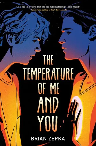 The Temperature of Me and You by Brian Zepka—M/M romance book cover