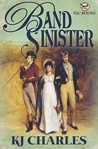 Band Sinister by KJ Charles—M/M romance book cover