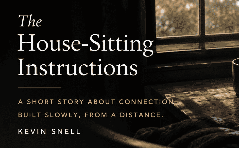 The House-Sitting Instructions—M/M short story