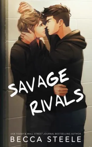 Savage Rivals by Becca Steele—M/M romance book cover