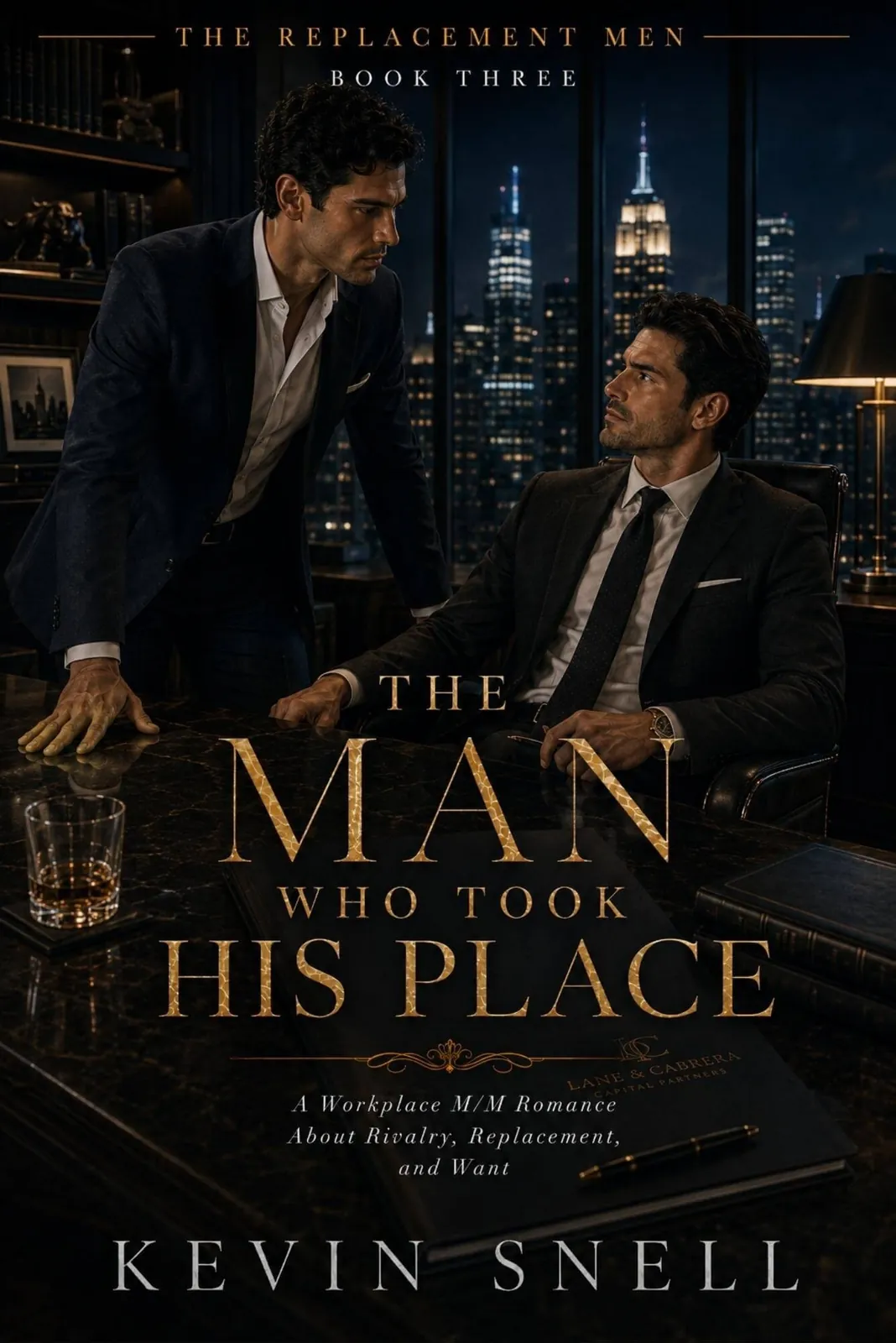 The Man Who Took His Place—Coming Soon! by Kevin Snell—M/M Romance book cover