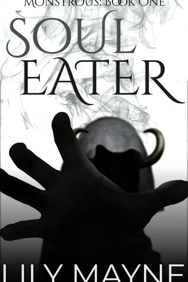 Soul Eater (Monstrous, Book One) by Lily Mayne—M/M romance book cover